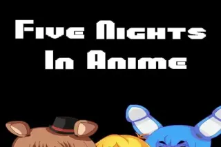 Five Nights In Anime cover