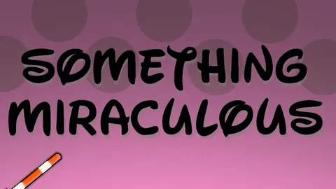 Something Miraculous screenshot 4